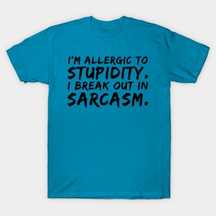 Funny quotes T-Shirt